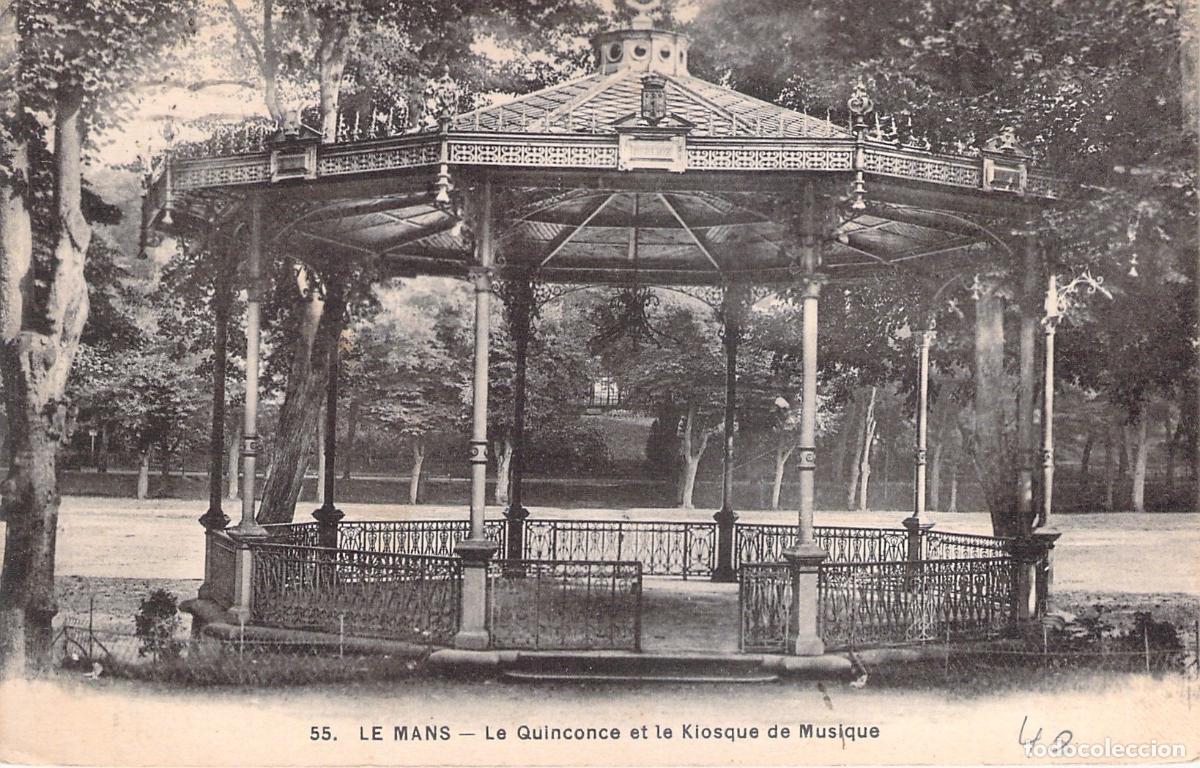 Postales: Postal Antigua Le Mans Francia Kiosco de M&uacute;sica Quinconce