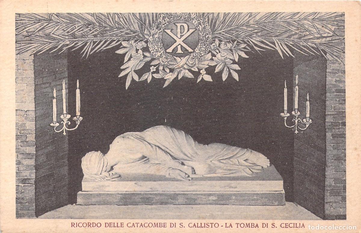Postales: Postal de las Catacumbas de San Calixto, Tumba de Santa Cecilia en Roma