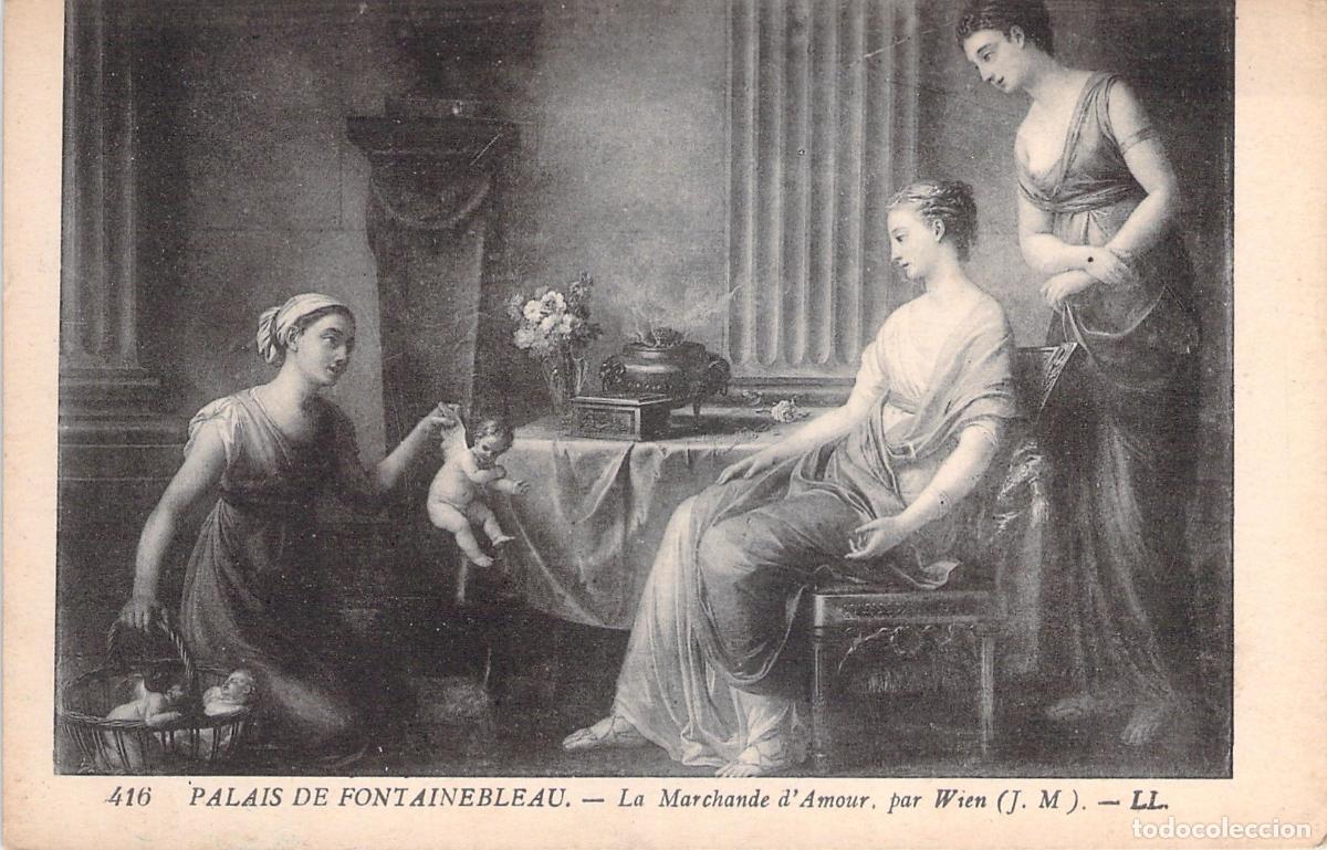 Postales: Postal Palais de Fontainebleau La Marchande d'Amour Vien LL