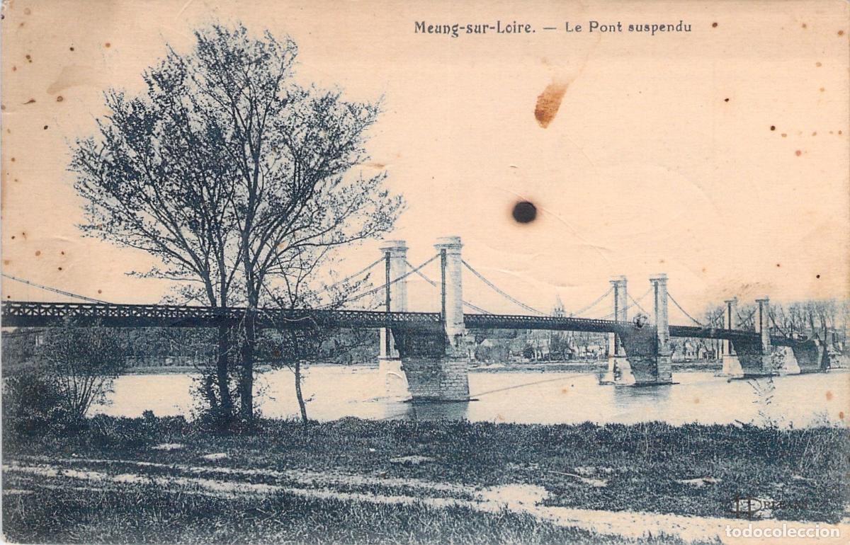 Postales: Tarjeta Postal Puente Colgante de Meung-sur-Loire