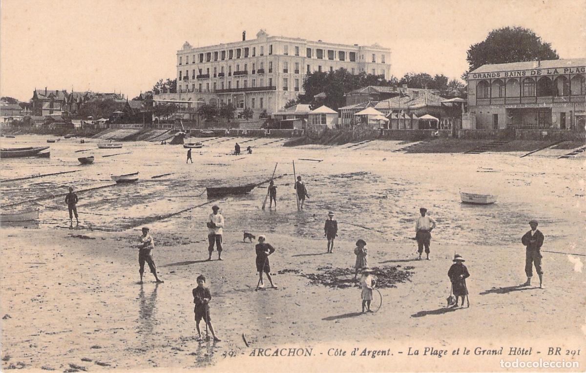 Postales: Postal de Arcachon, C&ocirc;te d'Argent - La Playa y el Grand H&ocirc;tel
