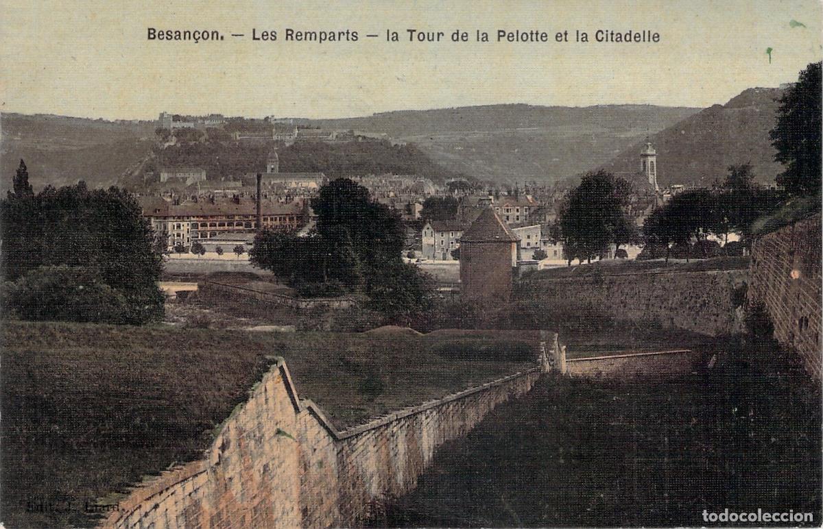 Postales: Postal Antigua de Besan&ccedil;on: Las Murallas, la Torre Pelotte y la Ciudadela
