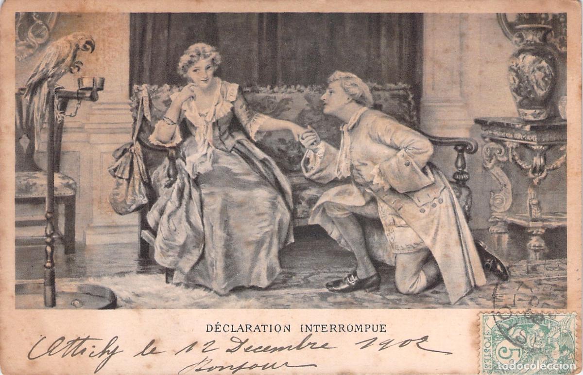 Cartes Postales: Postal Ilustrada D&eacute;claration Interrompue Escena Rom&aacute;ntica