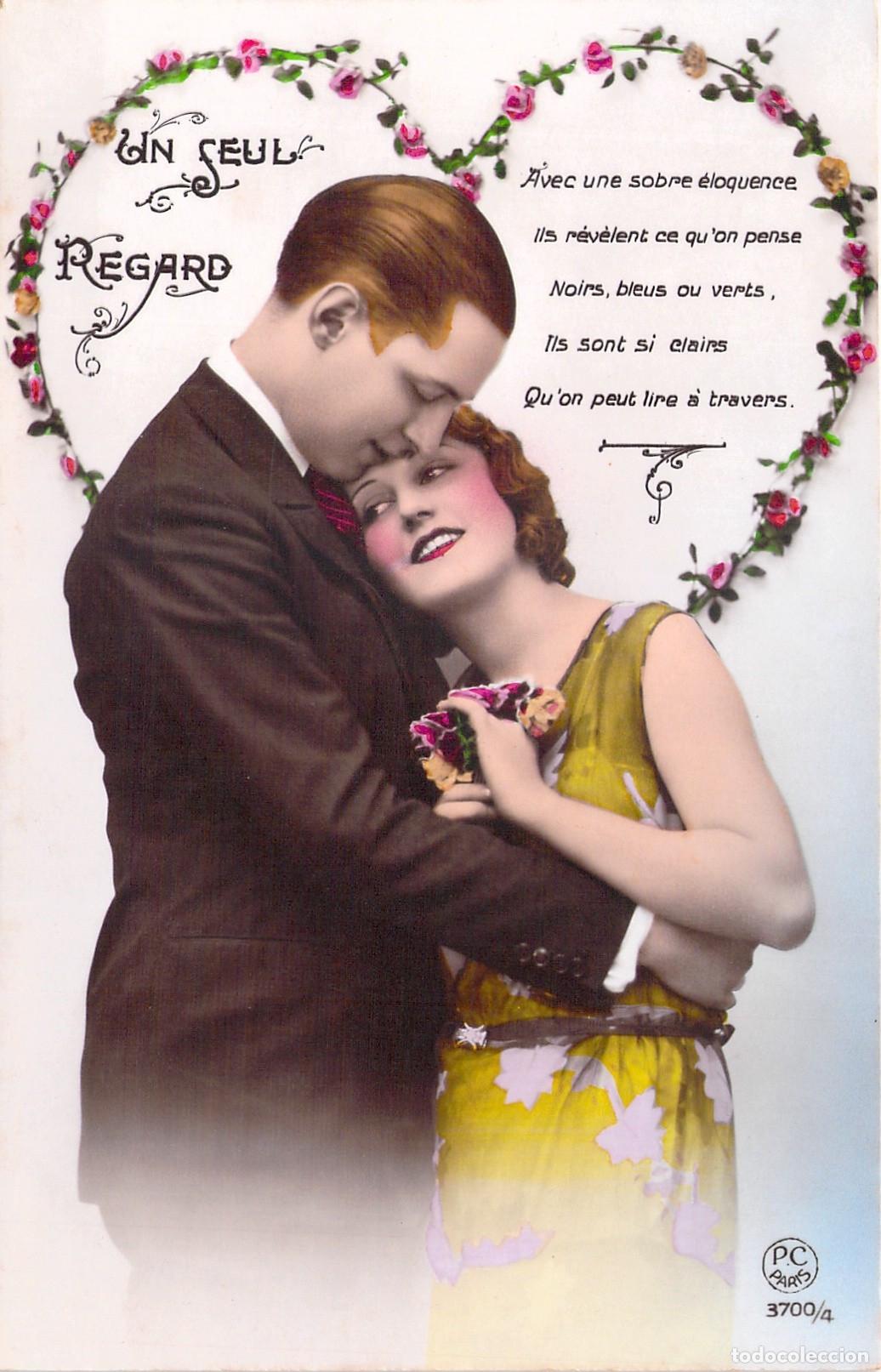 Cartes Postales: Postal Rom&aacute;ntica Francesa de Pareja Abrazada Un Seul Regard