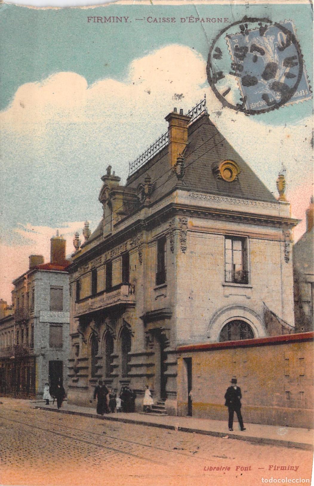 Postales: Postal de la Caisse d'&Eacute;pargne en Firminy Francia