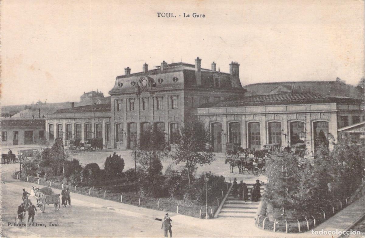 Postales: Postal de la Antigua Estaci&oacute;n de Ferrocarril de Toul, Francia