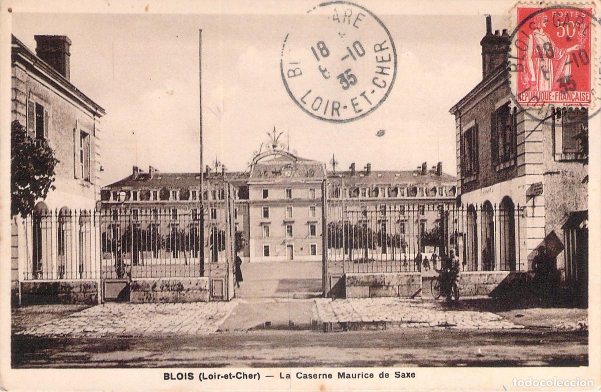 Postales: Postal de Blois Francia - La Caserne Maurice de Saxe Loir-et-Cher
