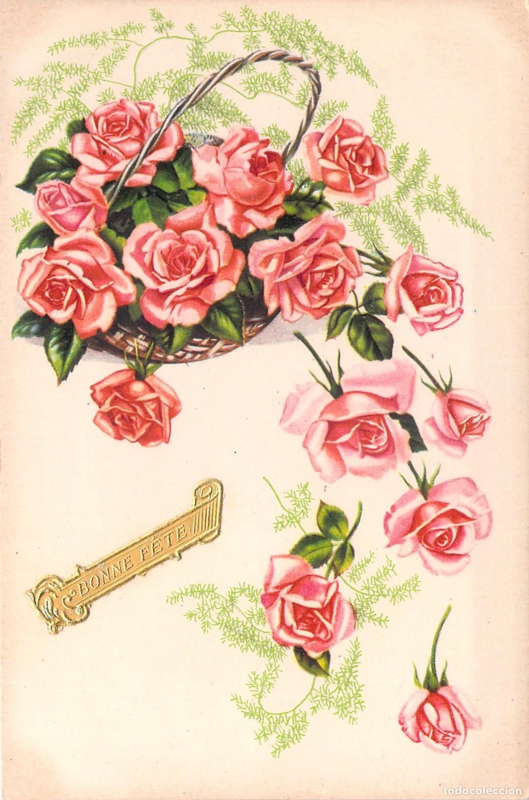 Postales: Postal Francesa de Felicitaci&oacute;n Bonne F&ecirc;te con Cesta de Rosas Rosas
