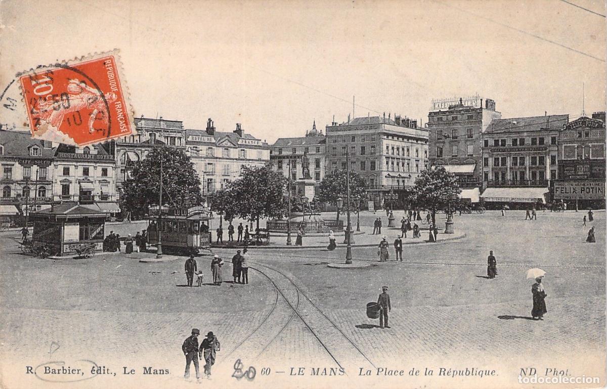 Postales: Postal de la Plaza de la Rep&uacute;blica en Le Mans, Francia