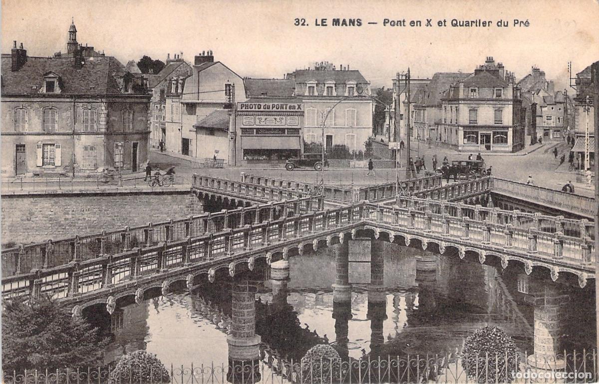 Postales: Postal de Le Mans, Pont en X y Barrio del Pr&eacute;, Francia