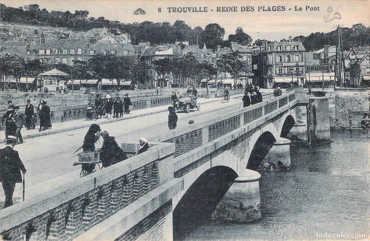 Postales: Postal de Trouville-sur-Mer - Le Pont, Reina de las Playas
