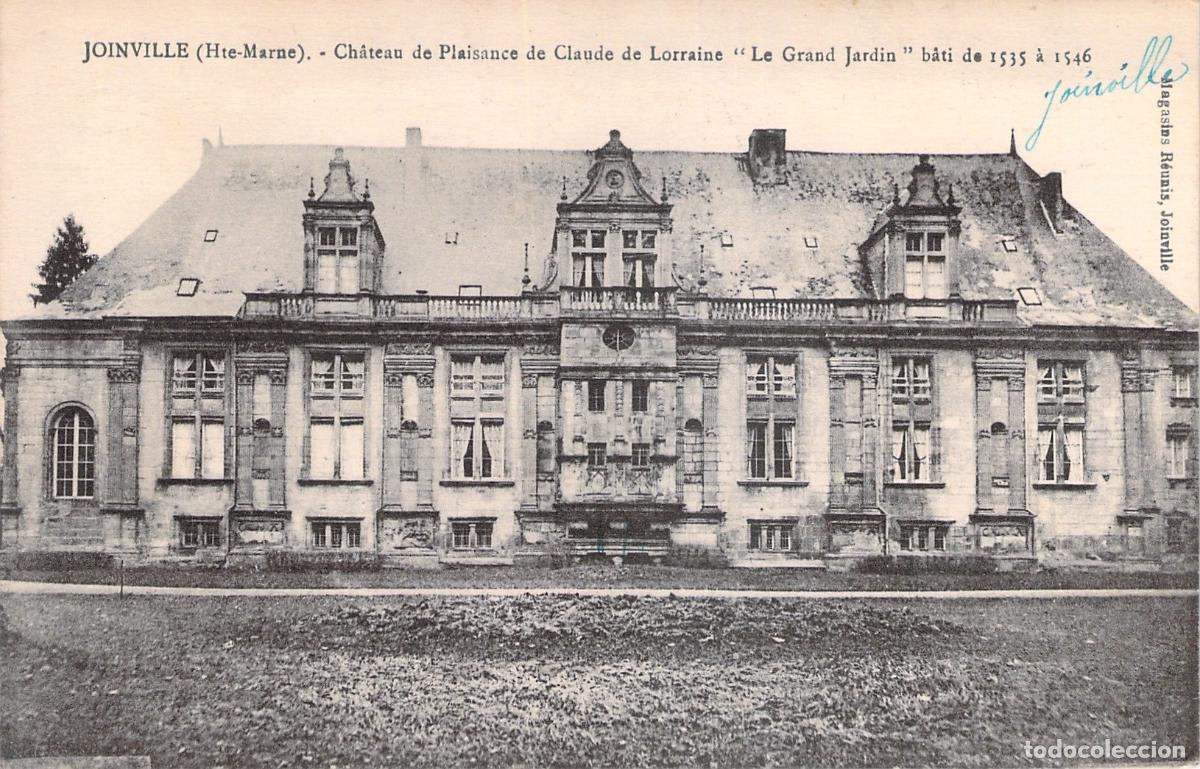 Postales: Postal de Joinville Ch&acirc;teau de Plaisance de Claude de Lorraine