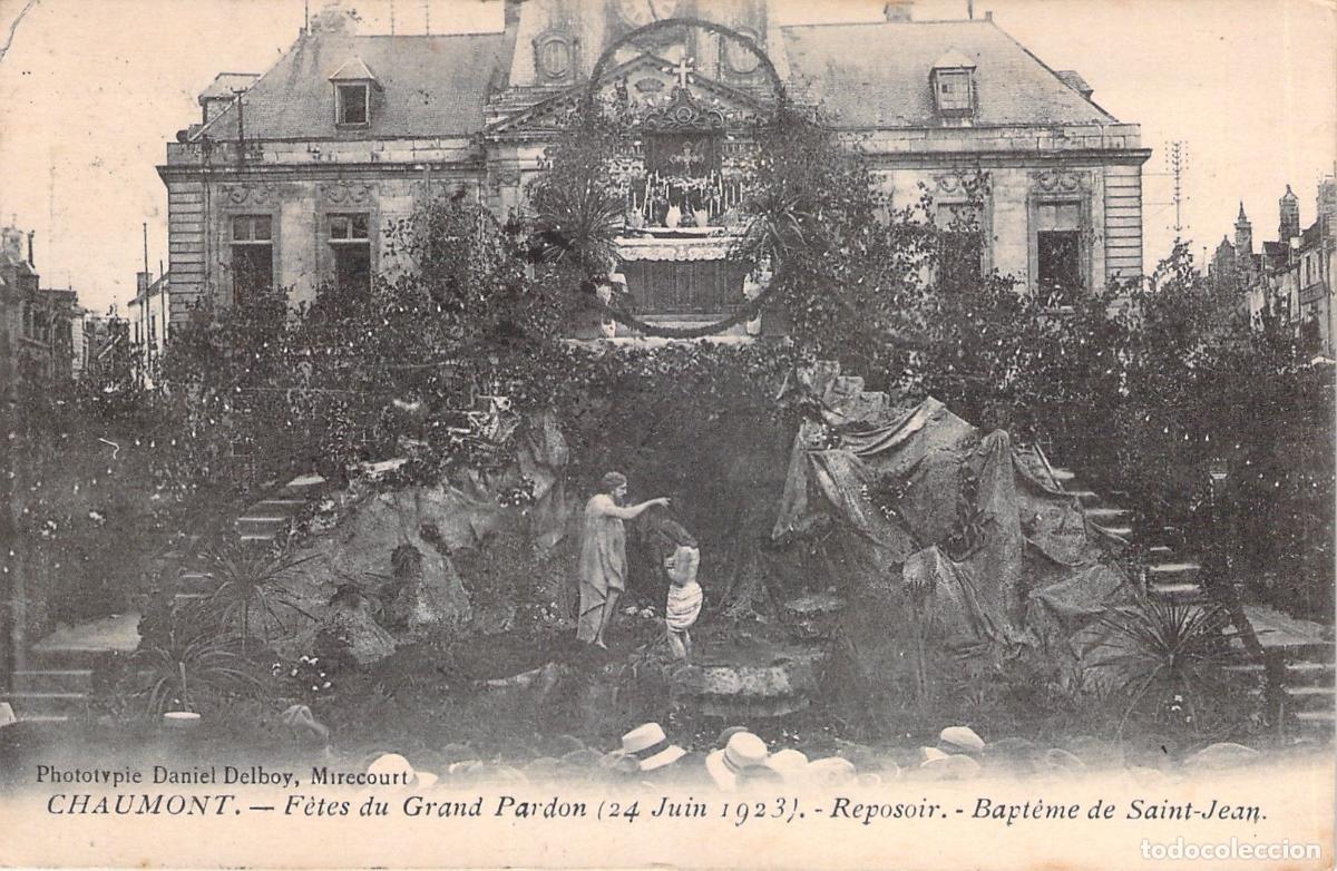 Postales: Postal de Chaumont - Fiestas del Gran Perd&oacute;n y Bautismo de San Juan