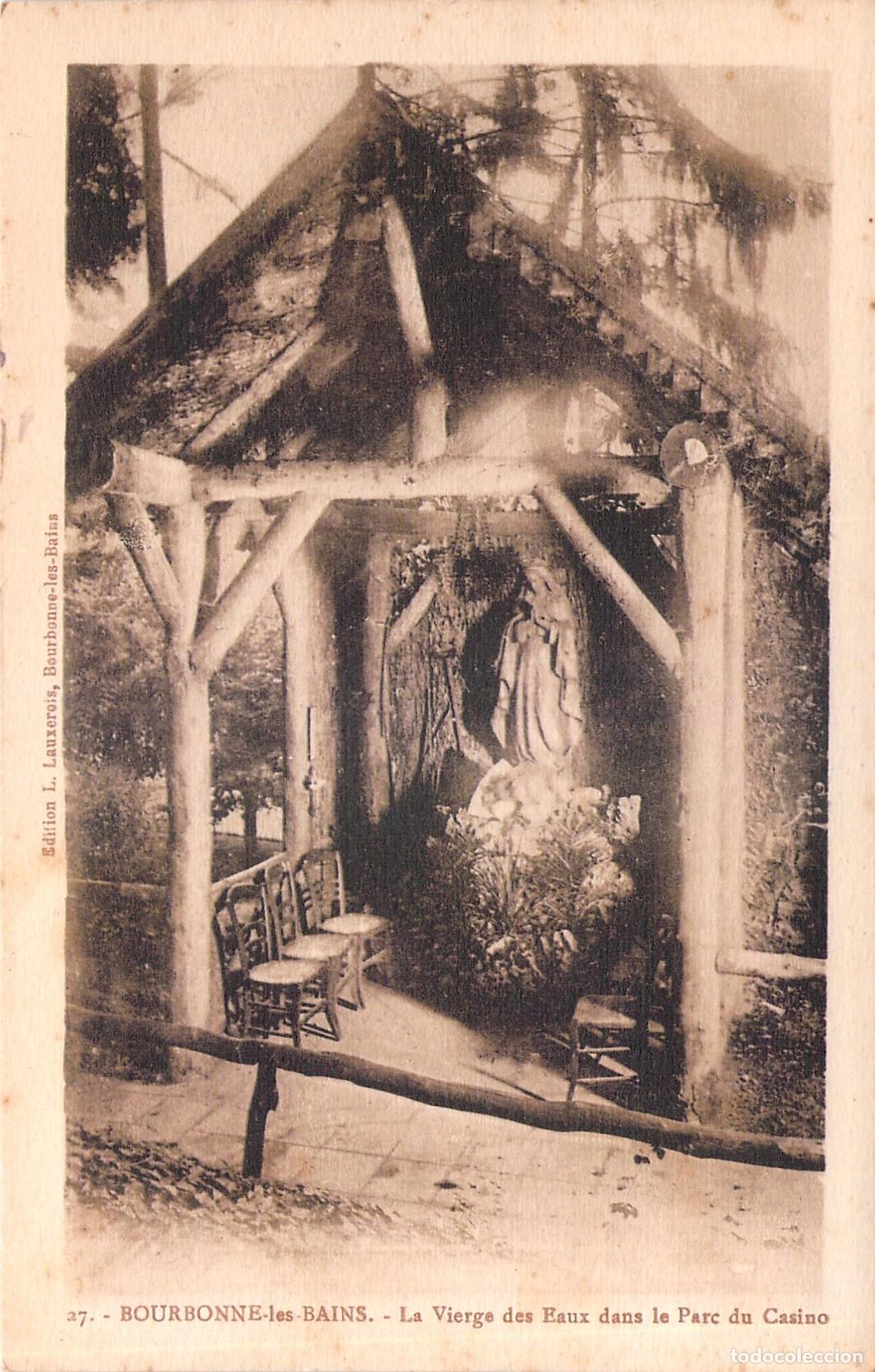 Postales: Postal Bourbonne-les-Bains La Vierge des Eaux Parc du Casino