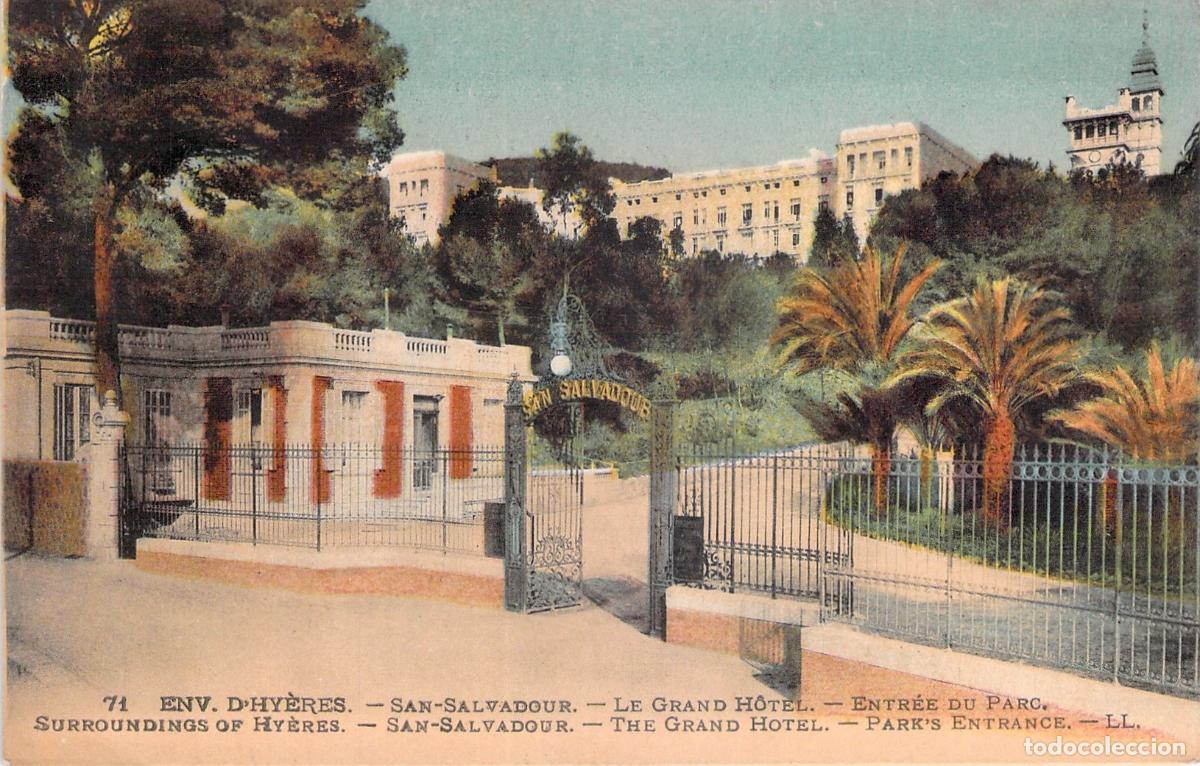 Postales: Postal de Hy&egrave;res San-Salvadour Entrada del Parque y Grand H&ocirc;tel