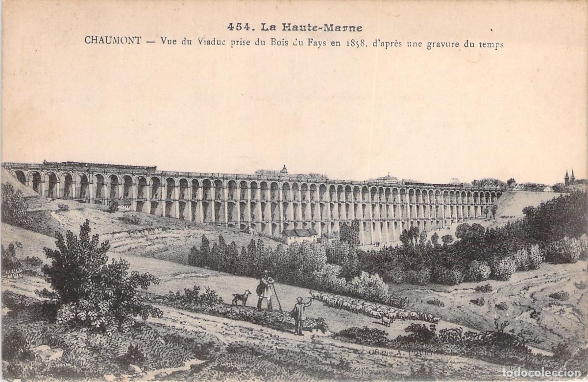 Postales: Postal de Chaumont con Vista del Viaducto de Haute-Marne