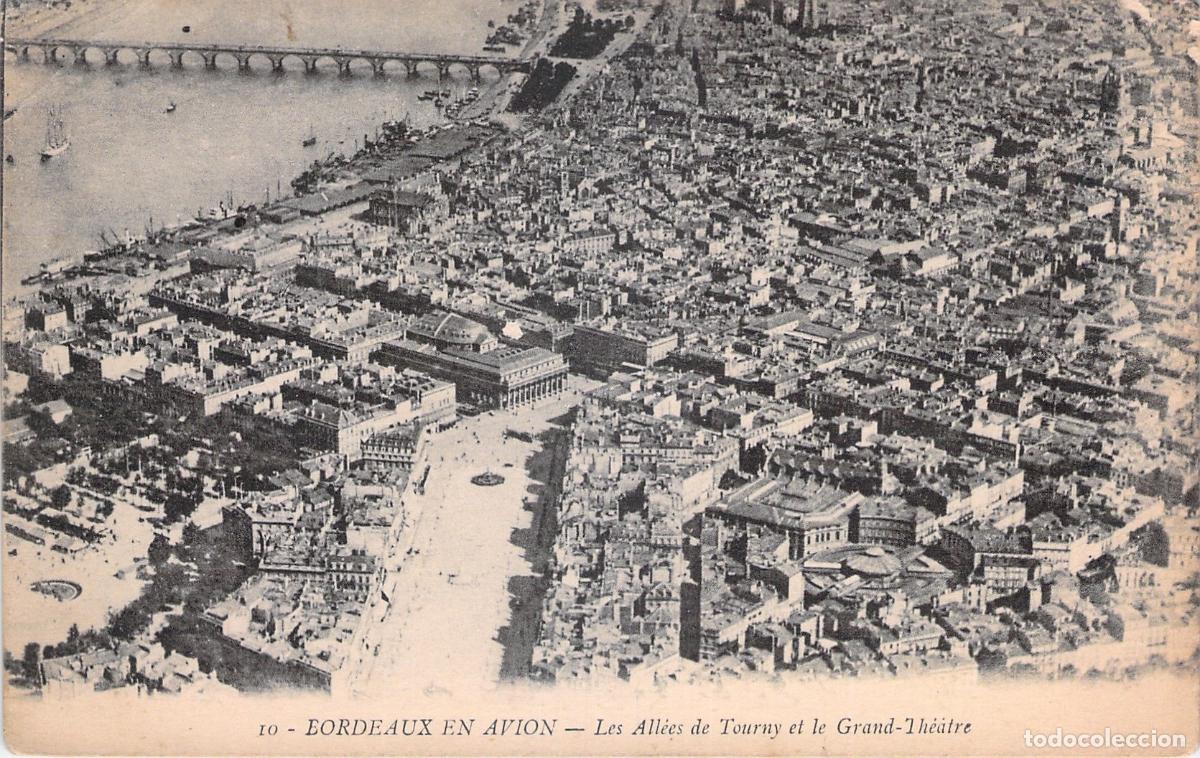 Postales: Postal de Burdeos Vista A&eacute;rea All&eacute;es de Tourny y Grand-Th&eacute;&acirc;tre