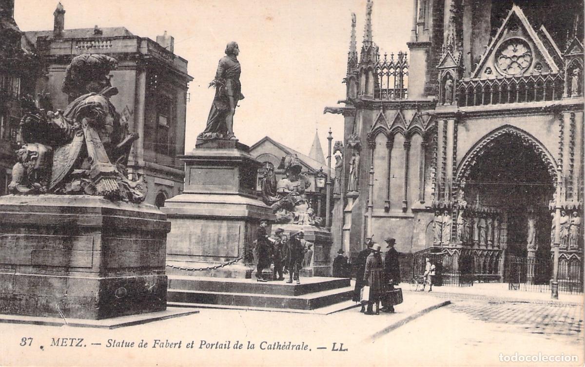 Postkarten: Postal de Metz: Estatua de Fabert y Portal de la Catedral