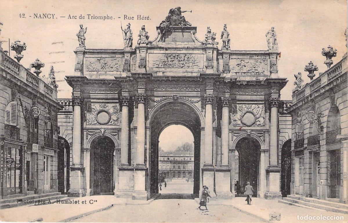 Postkarten: Postal de Nancy: Arco de Triunfo y Calle H&eacute;r&eacute;, Francia