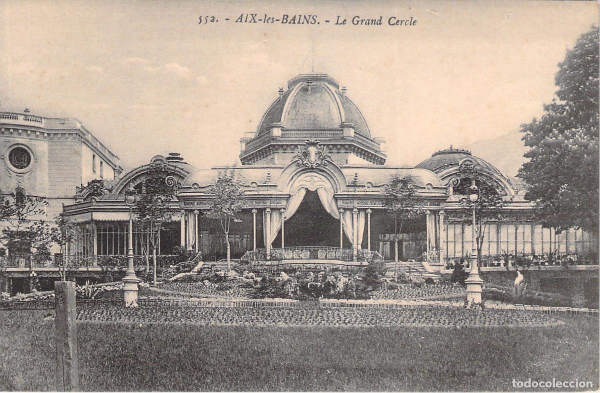 Postkarten: Postal del Casino Le Grand Cercle en Aix-les-Bains