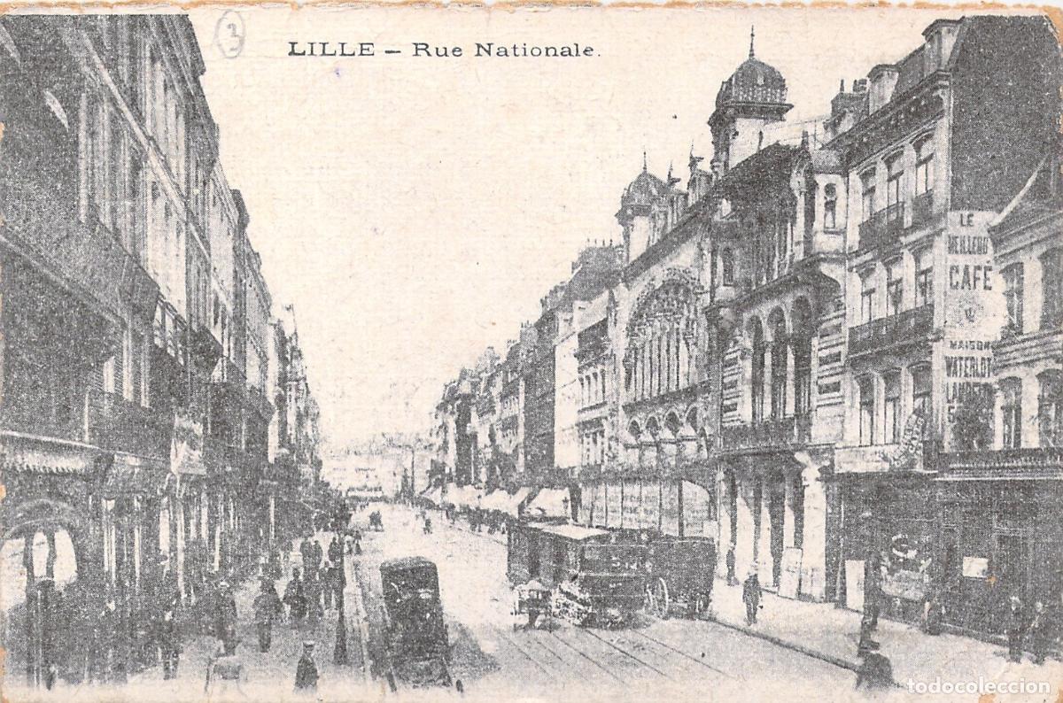 Postkarten: Postal de Lille con la Rue Nationale y Tranv&iacute;a Hist&oacute;rico