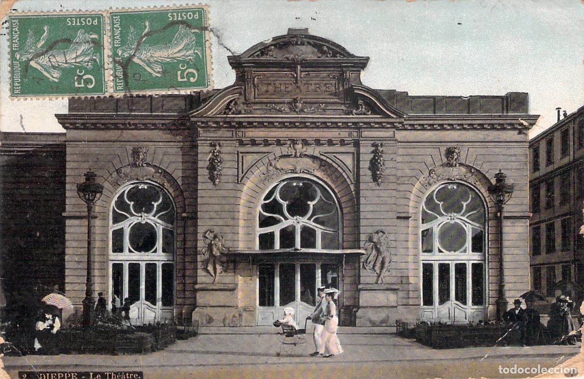 Postkarten: Tarjeta Postal de Dieppe - Fachada del Teatro, Francia