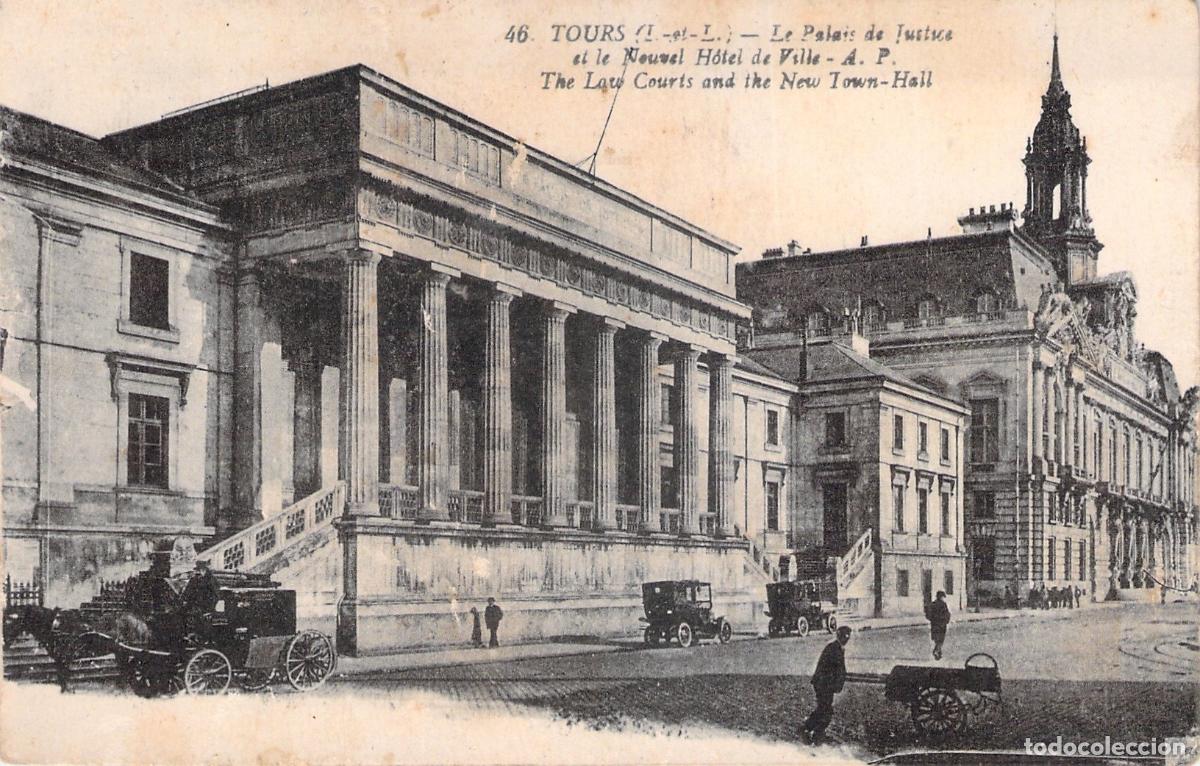 Postales: Postal de Tours Palais de Justice y H&ocirc;tel de Ville Francia