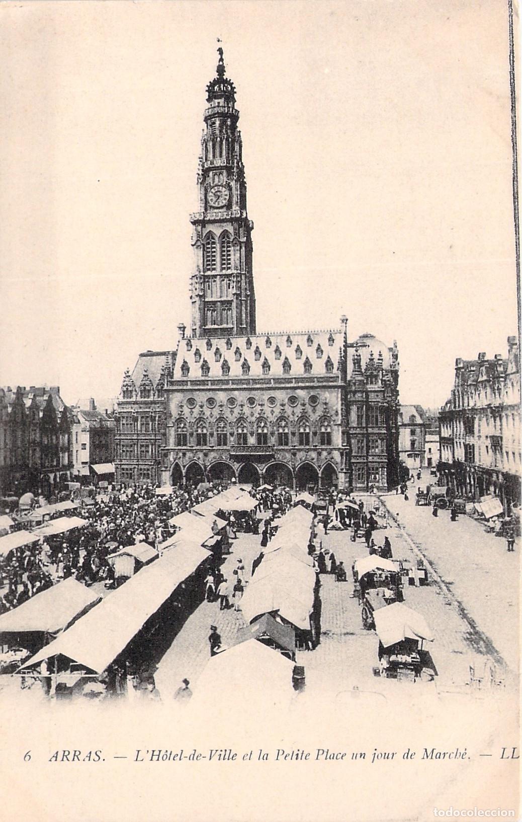 Postales: Postal de Arras, Francia: El Ayuntamiento y la Plaza del Mercado