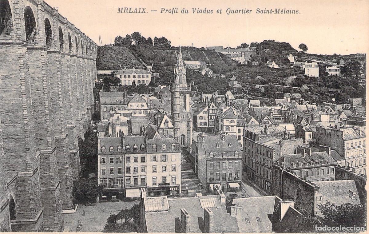 Postales: Postal de Morlaix Francia con Vista del Viaducto y Barrio Saint-Melaine