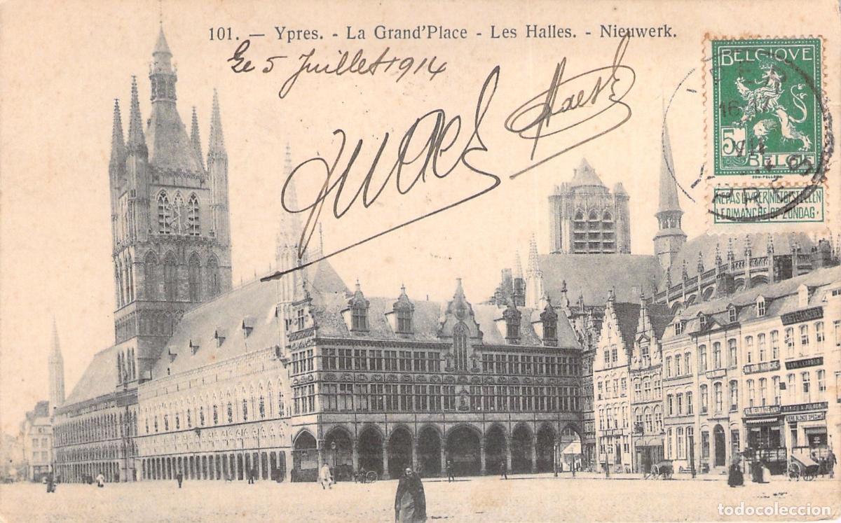 Postales: Postal de Ypres B&eacute;lgica La Grand Place y Les Halles