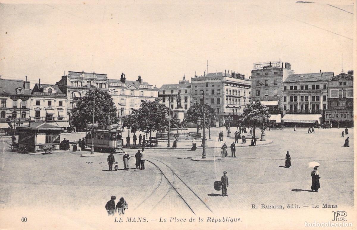 Postales: Postal de la Plaza de la Rep&uacute;blica en Le Mans, Francia