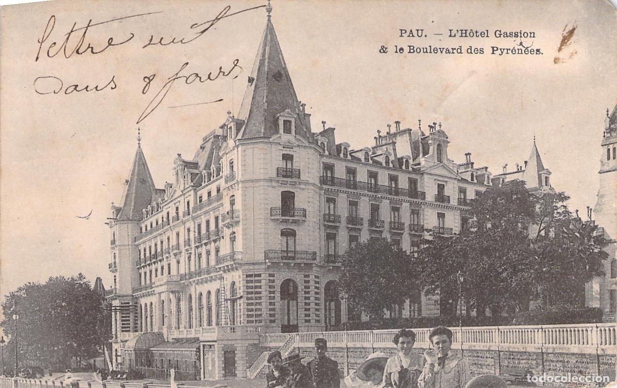 Postales: Postal de Pau con el Hotel Gassion y el Boulevard des Pyr&eacute;n&eacute;es