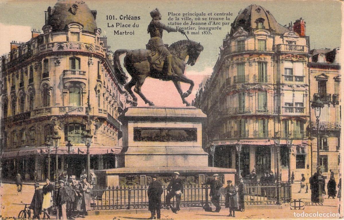 Postales: Postal de Orl&eacute;ans: Plaza del Martroi y Estatua de Juana de Arco