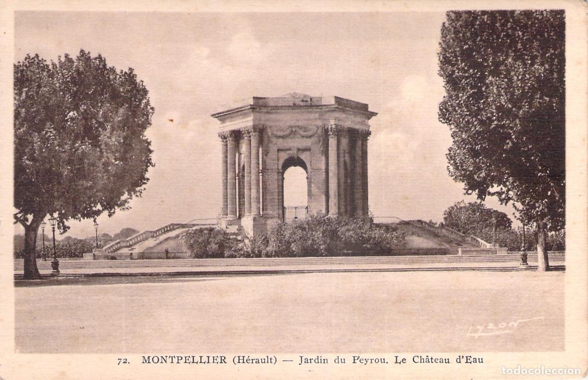 Postales: Postal de Montpellier: Jard&iacute;n del Peyrou y el Ch&acirc;teau d'Eau