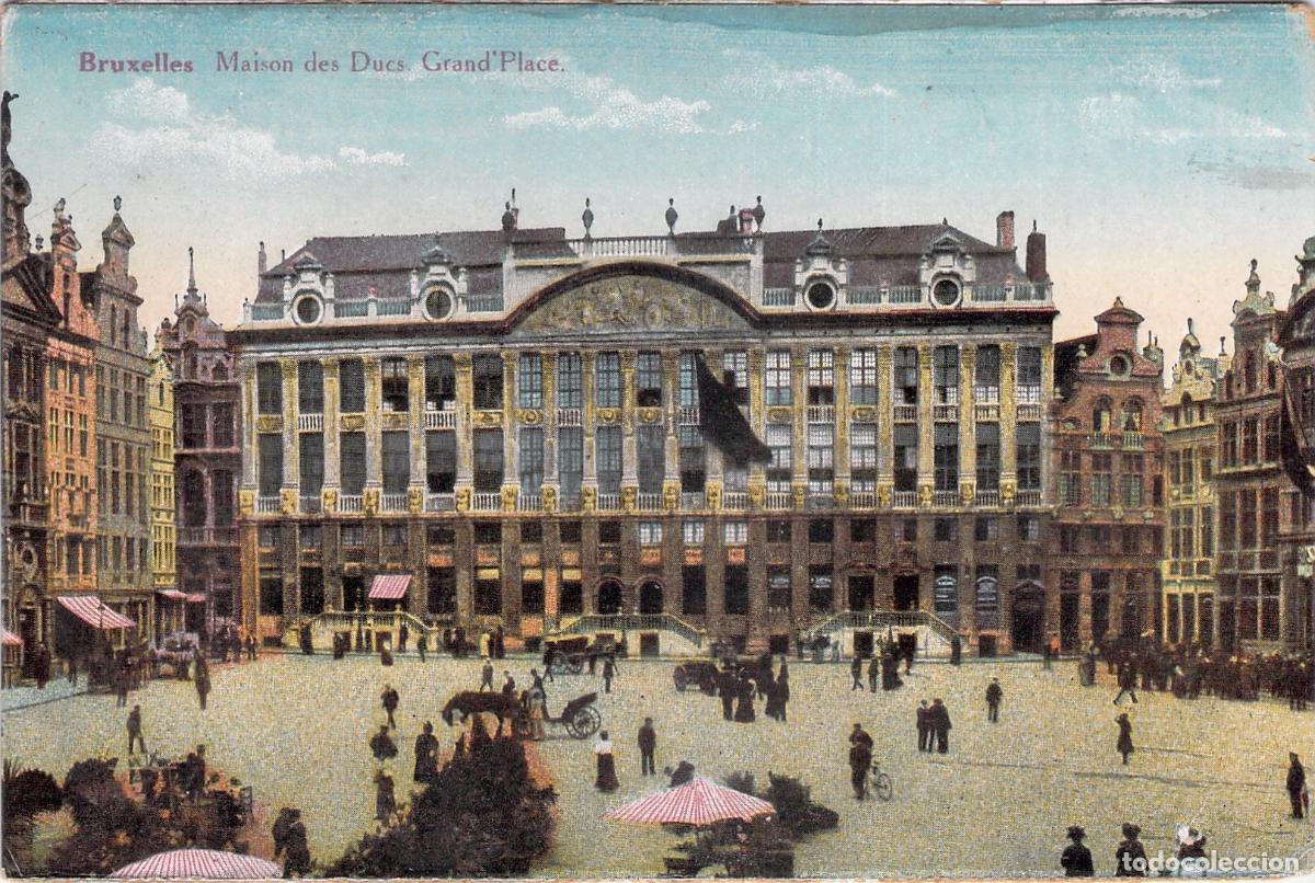 Postales: Postal de la Grand Place y Casa de los Duques en Bruselas