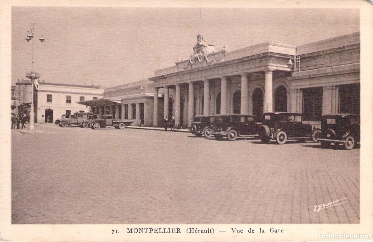 Postales: Postal de la Estaci&oacute;n de Montpellier, Francia - Vista de la Gare