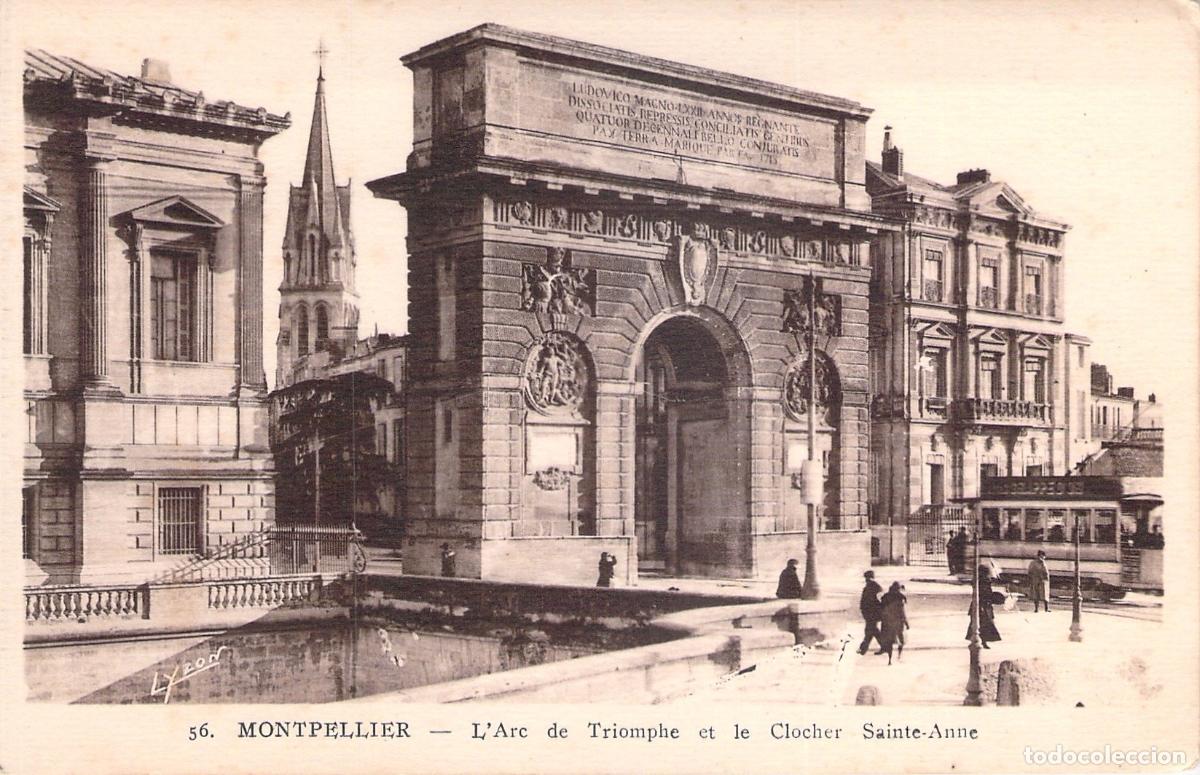 Postales: Postal del Arco de Triunfo y Campanario de Santa Ana en Montpellier