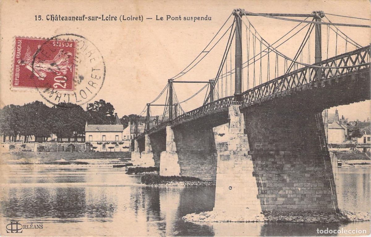 Postales: Postal del Puente Colgante en Ch&acirc;teauneuf-sur-Loire