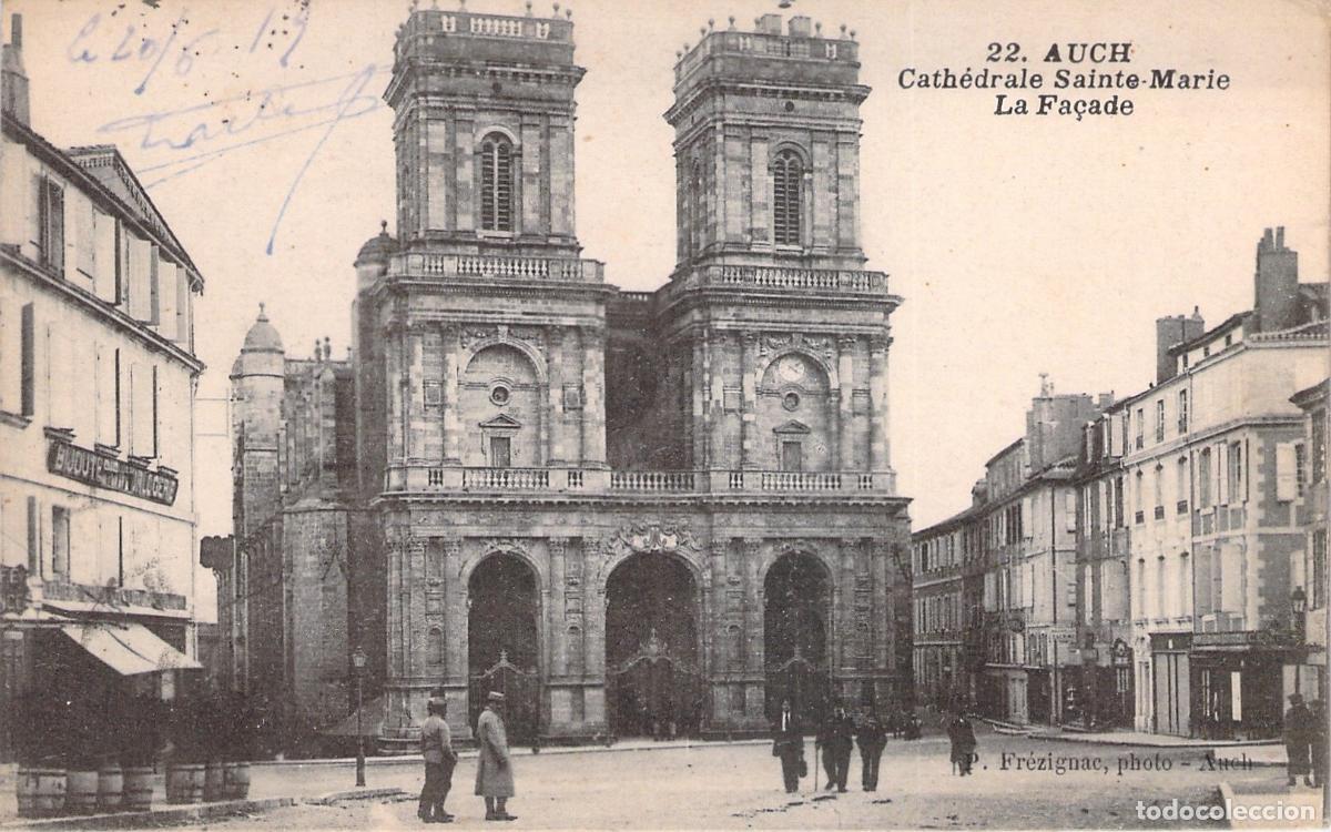 Postales: Postal de la Fachada de la Catedral Sainte-Marie en Auch, Francia