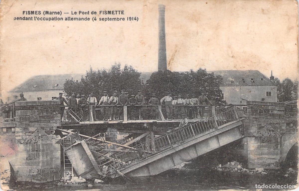 Postales: Postal Fismes Marne El Puente de Fismette Ocupaci&oacute;n Alemana