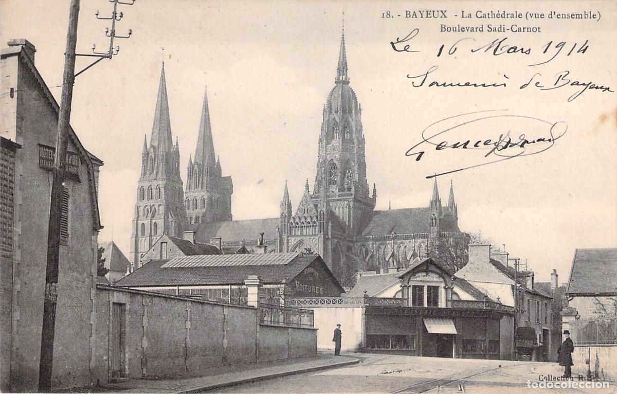 Postales: Postal de la Catedral de Bayeux y Bulevar Sadi-Carnot