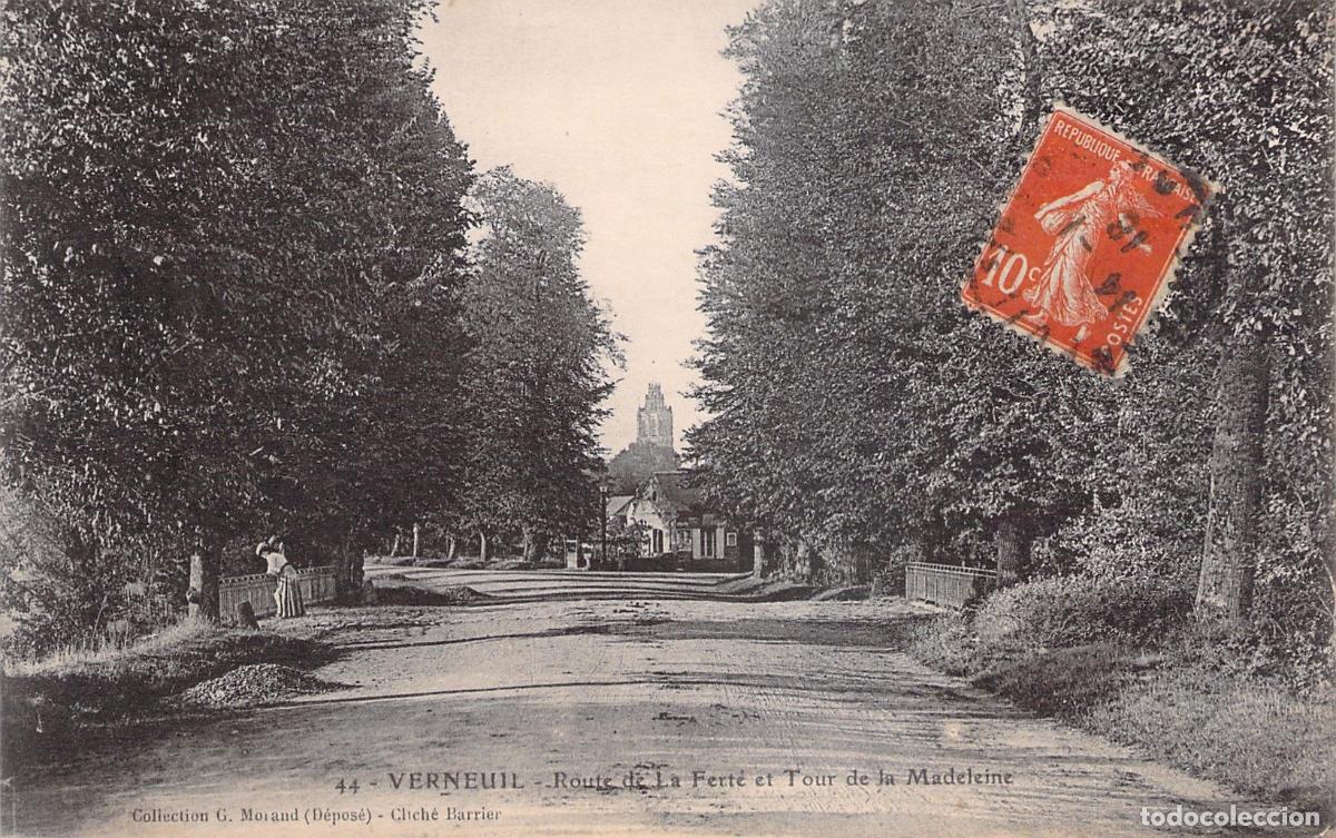 Postales: Postal de Verneuil, Ruta de La Fert&eacute; y Torre de la Madeleine