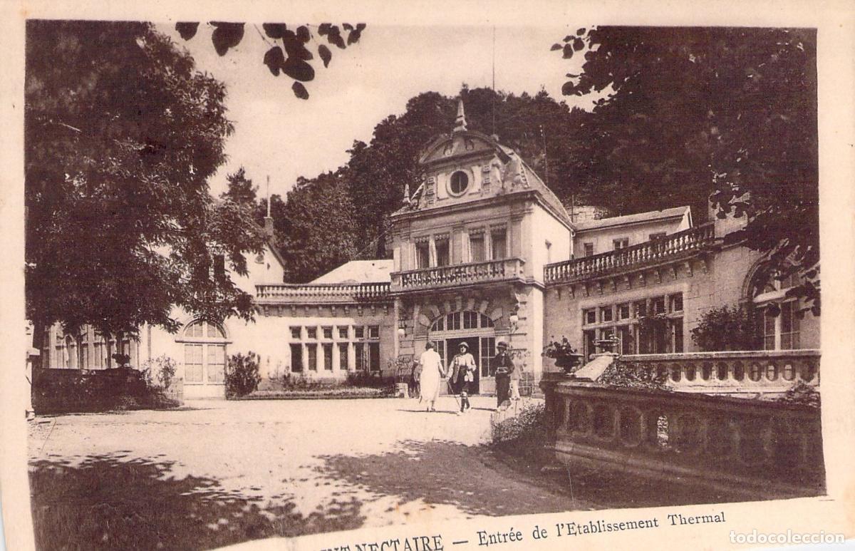 Postales: Tarjeta Postal Entrada al Establecimiento Termal de Saint-Nectaire