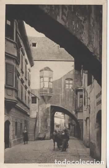 Postales: ITALIA BOLZANO VECHIA TRENTINO