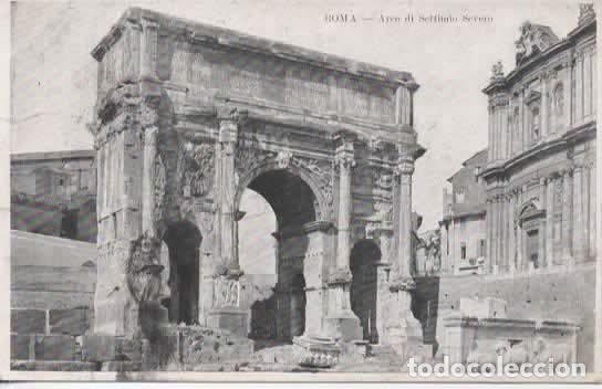 Postales: ITALIA ROMA ARCO DI SETTIMIO SEVERO
