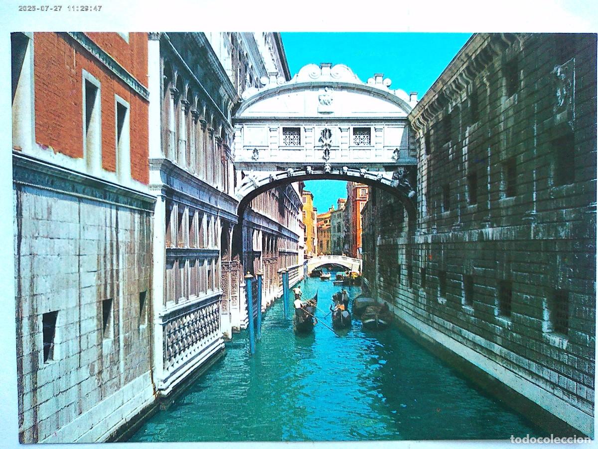 Postales: POSTAL DE VENECIA ( ITALIA ): PUENTE DE LOS SUSPIROS . A&Ntilde;OS 60