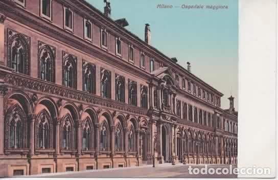 Postales: ITALIA MILANO OSPEDALE MAGGIORE