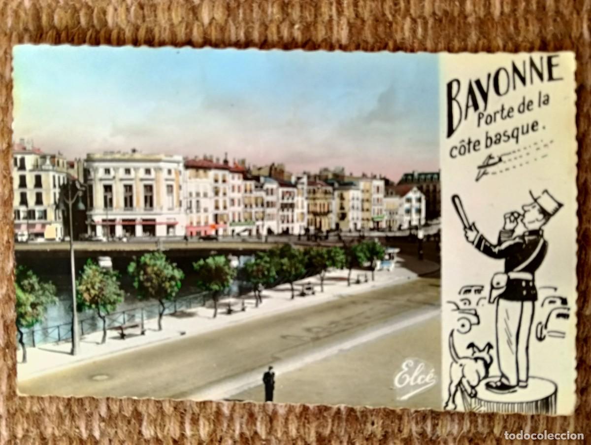 Postales: FRANCIA - BAYONNE PORTE DE LA COTE BASQUE