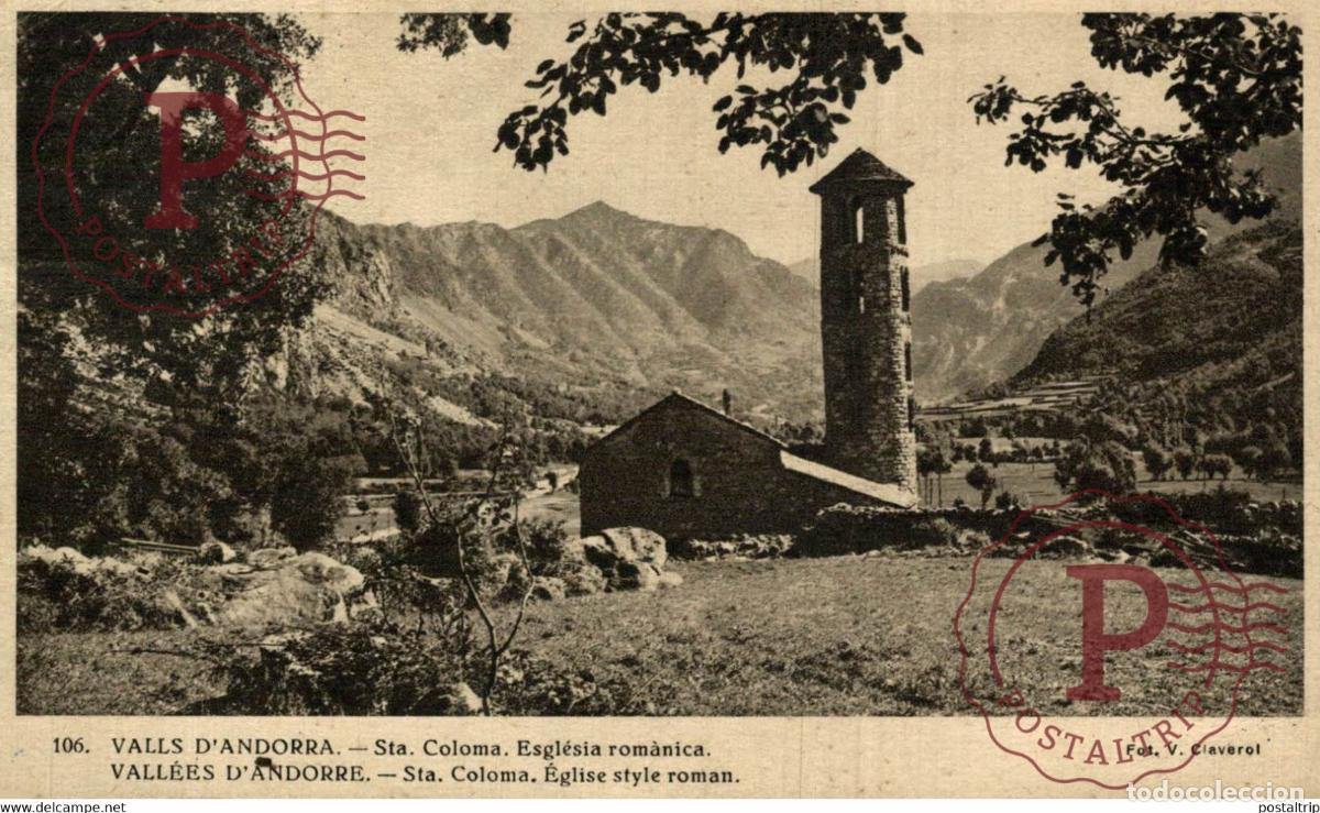 Postales: Republica dAndorra Santa Coloma Esglesia rom&aacute;nica Andorra