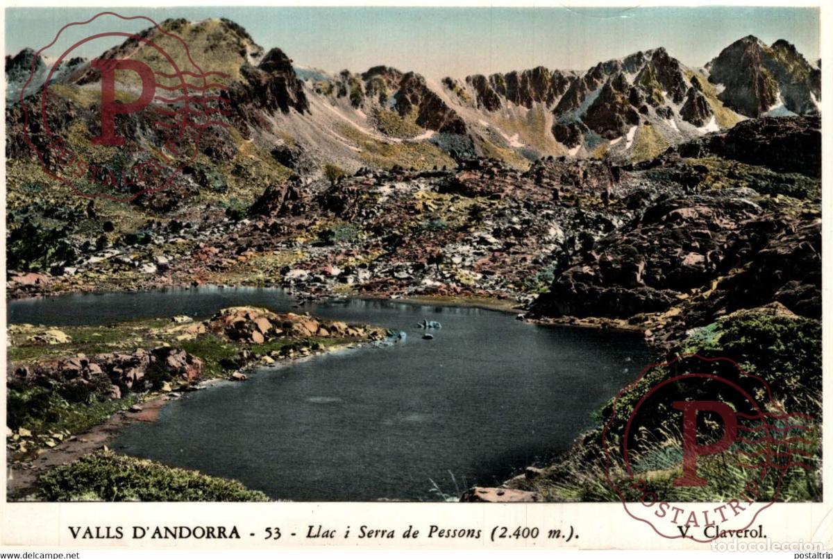 Postales: Valls DAndorra Llac i Serra de Pessons Andorra